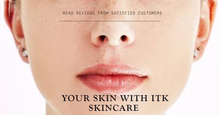 Itk Skincare Reviews